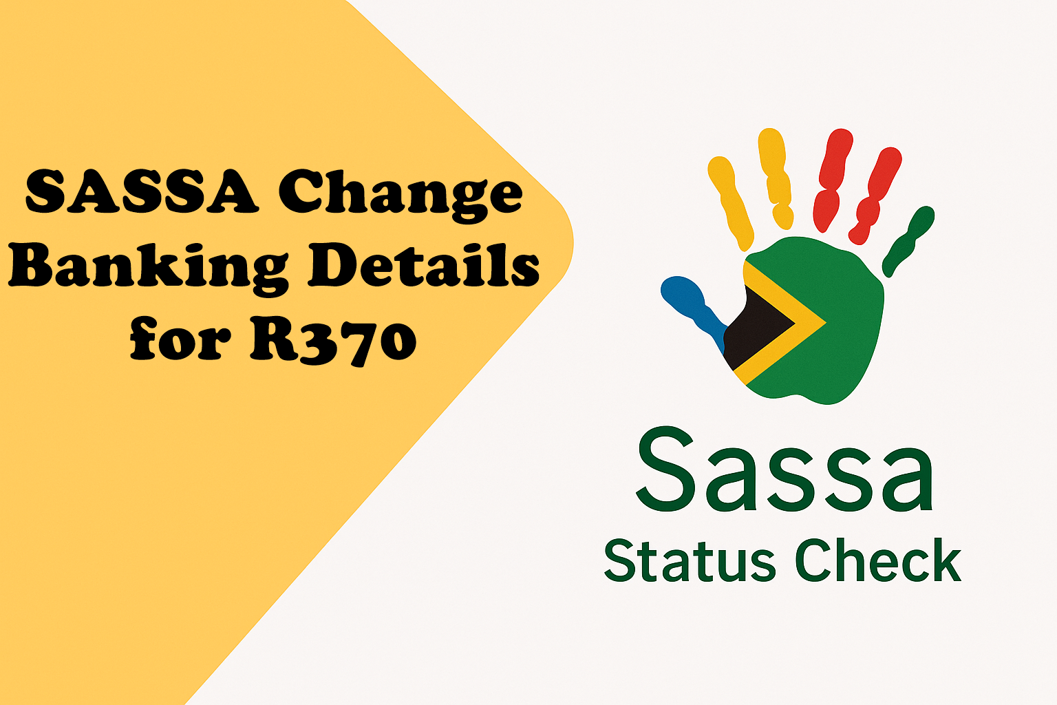 SASSA Change Banking Details for R370